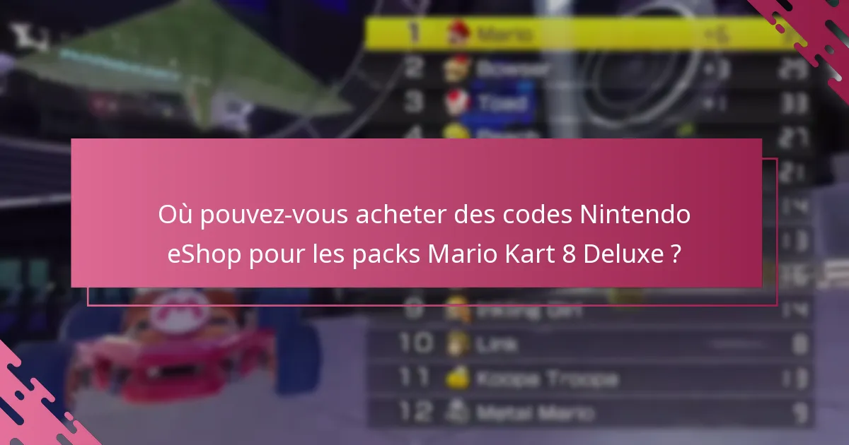Quels types de packs sont disponibles pour Mario Kart 8 Deluxe ?