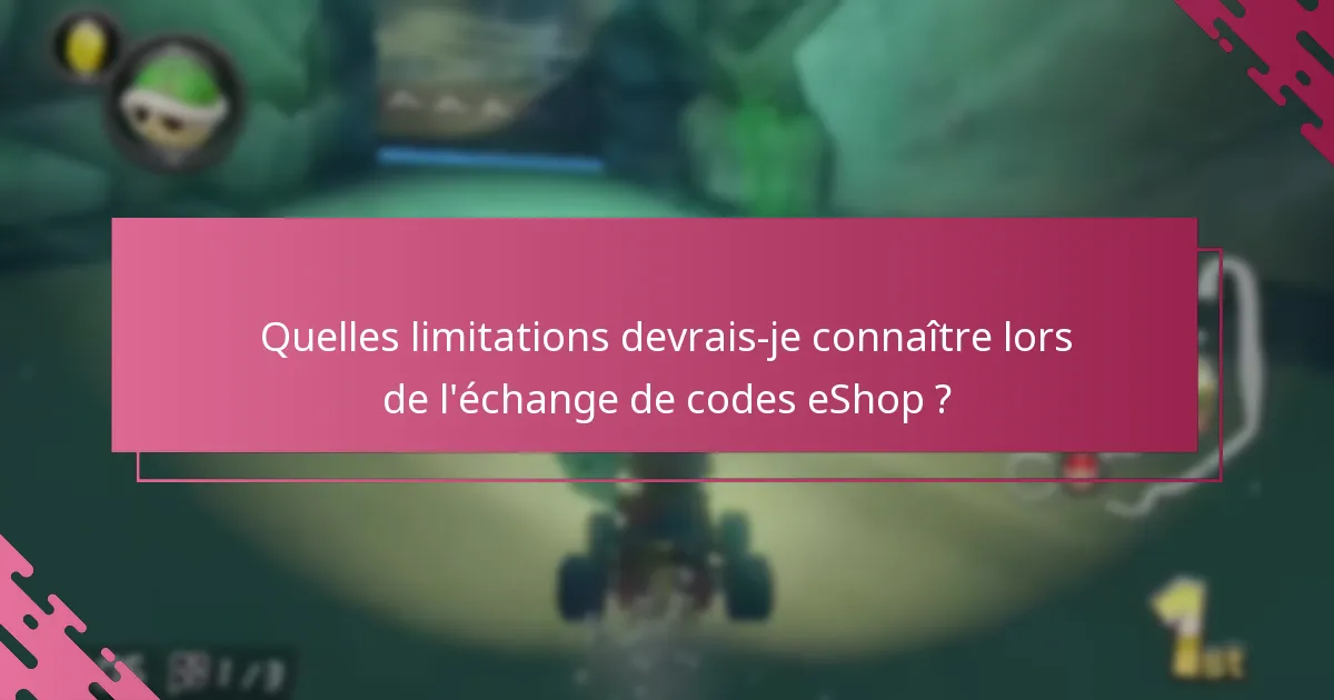Comment échanger un code Nintendo eShop pour Mario Kart 8 Deluxe ?