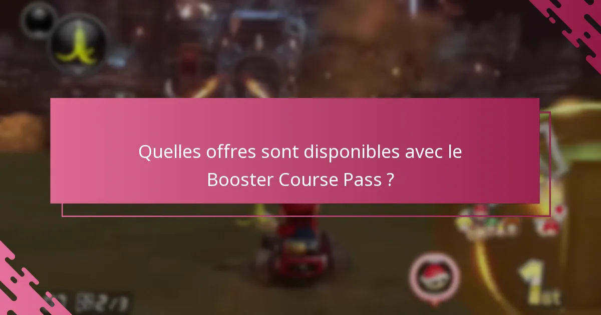 Comment réclamer le Booster Course Pass ?