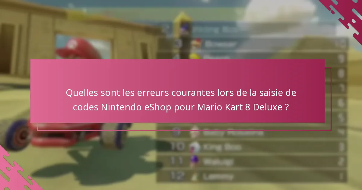 Quels facteurs influencent la saisie réussie des codes Nintendo eShop ?