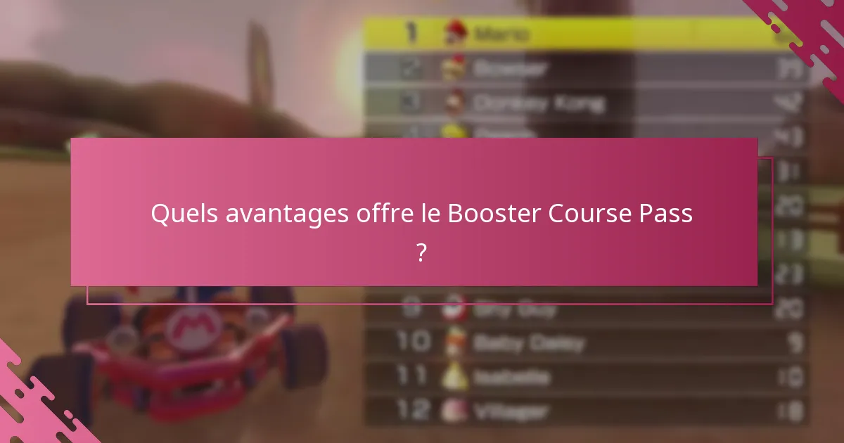 Comment obtenir le Booster Course Pass ?