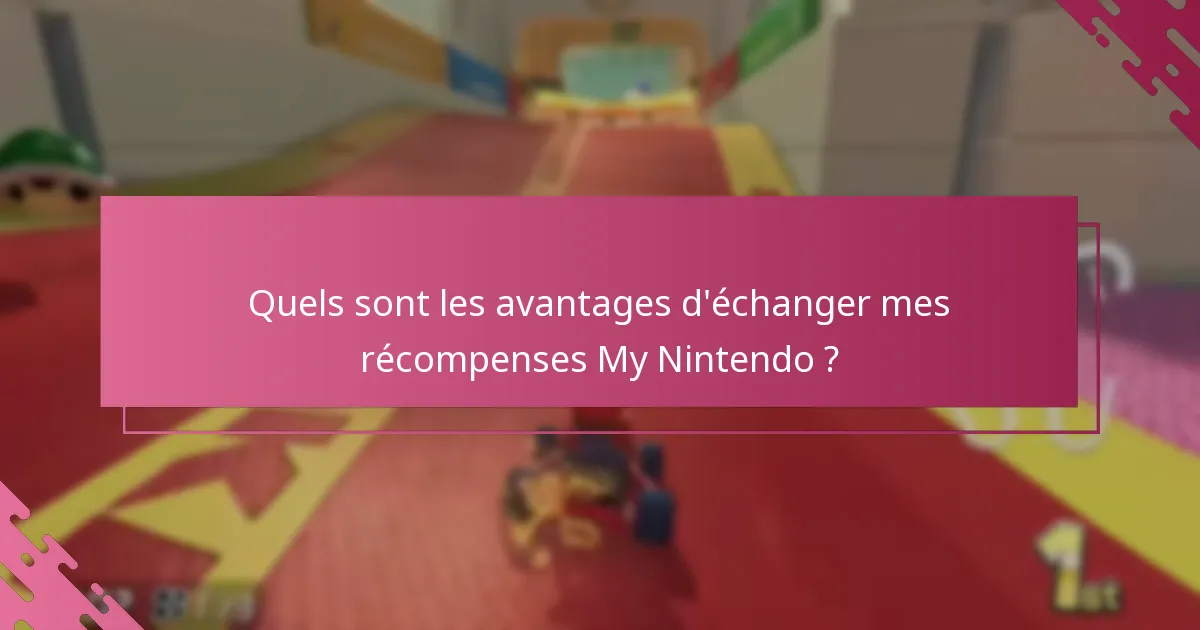 Quelles limitations dois-je connaître lors de l’échange de récompenses ?